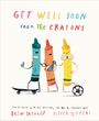 "Get well soon from the crayons." Drei fröhliche Wachsmalstifte mit Accessoires und spielerischen Posen.