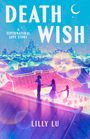 „DEATH WISH: A SUPERNATURAL LOVE STORY“, Stadt bei Nacht mit zwei Figuren auf einem Dach, eine Sichel dabei.