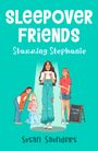 "SLEEPOVER FRIENDS, Starring Stephanie, Susan Saunders." Vier Mädchen, eins liest ein Blatt Papier. Tafel mit "Audition Today!"