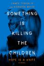James Tynion: Something Is Killing the Children, Buch