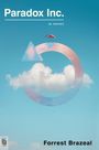 "Paradox Inc. (a novel) Forrest Brazeal." Himmel, großer Pfeil mit Wolkentextur, Flamingo oben.