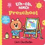 Gelber Text: "Uh-Oh, Niko! Preschool". Ein lächelnder Bär malt auf einer Staffelei. Text: "Chris Chatterton".