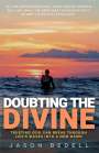 Jason Bedell: Doubting The Divine, Buch
