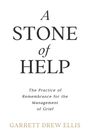 Garrett Drew Ellis: A Stone of Help, Buch