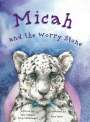 Julie Campilio: Micah and the Worry Stone, Buch