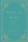 Mosi Peyton: Wealth Wise, A Novel, Buch