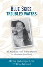 Martha Walandouw Lohn: Blue Skies, Troubled Waters, Buch