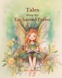 Olga Derevinska: Tales from the Enchanted Forest, Buch