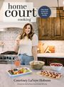 Courtney A Hobson: HomeCourt Cooking, Buch
