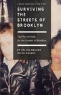 Milan Macura: Surviving The Streets Of Brooklyn, Buch