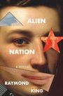 Raymond King: Alien Nation, Buch