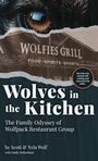 Scott Wolf & Nyla: Wolves In The Kitchen, Buch