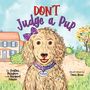 Malagiero: Don't Judge a Pup, Buch