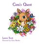 Lauren Scott: Cora's Quest, Buch