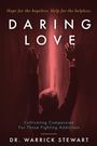 Warrick Stewart: Daring Love, Buch