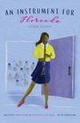 Tomeko Brown: An Instrument for Florenda Second Edition, Buch