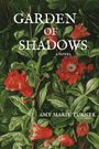 Amy Marie Turner: Garden of Shadows, Buch