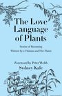 Sydney Kale: The Love Language of Plants, Buch