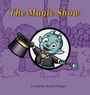 Donald D Granger: The Magic Show, Buch