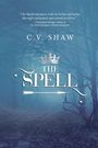 Cecilia Shaw: The Spell, Buch