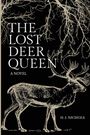 H. J. Nichols: The Lost Deer Queen, Buch