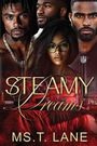 T. Lane: Steamy Dreams, Buch