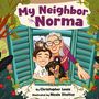 Christopher Louis: My Neighbor Norma, Buch