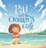 Gigi McMoore: Pai and the Ocean's Gift, Buch