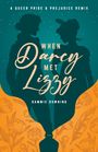 Sammie Downing: When Darcy Met Lizzy, Buch