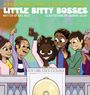 Akil West: Little Bitty Bosses, Buch