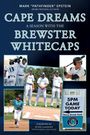 Mark A Epstein: Cape Dreams, Buch