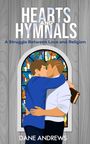 Dane Andrews: Hearts & Hymnals, Buch