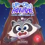 Lynsie O'Shaughnessy: Uh-Oh's Adventure, Buch