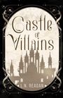 L N Reagan: Castle of Villains, Buch