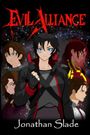 Jonathan Slade: Evil Alliance, Buch