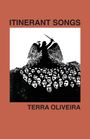 Terra Oliveira: Itinerant Songs, Buch