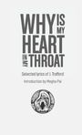 : Why is My Heart in My Throat?, Buch