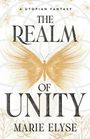 Marie Elyse: The Realm of Unity, Buch