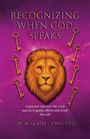 Jacquatta J Jones: Recognizing When God Speaks, Buch