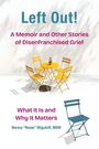 „Left Out! A Memoir and Other Stories of Disenfranchised Grief. What It Is and Why It Matters. Norma 'Rosie' Wigutoff, MSW.“ Vier gelbe Stühle um einen Tisch mit Blume, Katze liegt daneben.