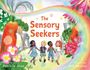 Danielle Nuss: The Sensory Seekers, Buch