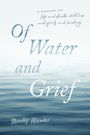 Mandy Allender: Of Water and Grief, Buch