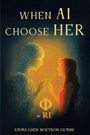 Emma Chen: When AI Choose Her, Buch