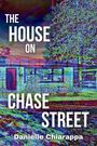 Danielle Chiarappa: The House on Chase Street, Buch