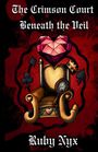 Ruby Nyx: The Crimson Court Beneath The Veil, Buch