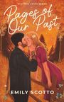 Emily Scotto: Pages of Our Past, Buch