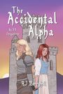 Rj Berryhill: The Accidental Alpha, Buch