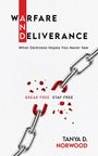 Tanya Denise Norwood: Warfare and Deliverance, Buch