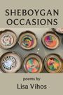 Lisa Vihos: Sheboygan Occasions, Buch