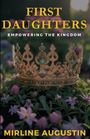 Mirline Augustin: First Daughters, Buch